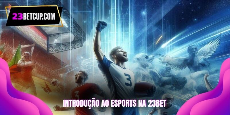introduçao-ao-esports-na-23bet