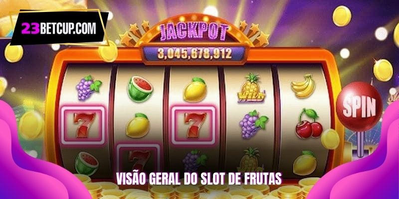 visao-geral-do-slot-de-frutas
